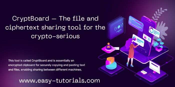 CryptBoard – The file and ciphertext sharing tool for the crypto-serious