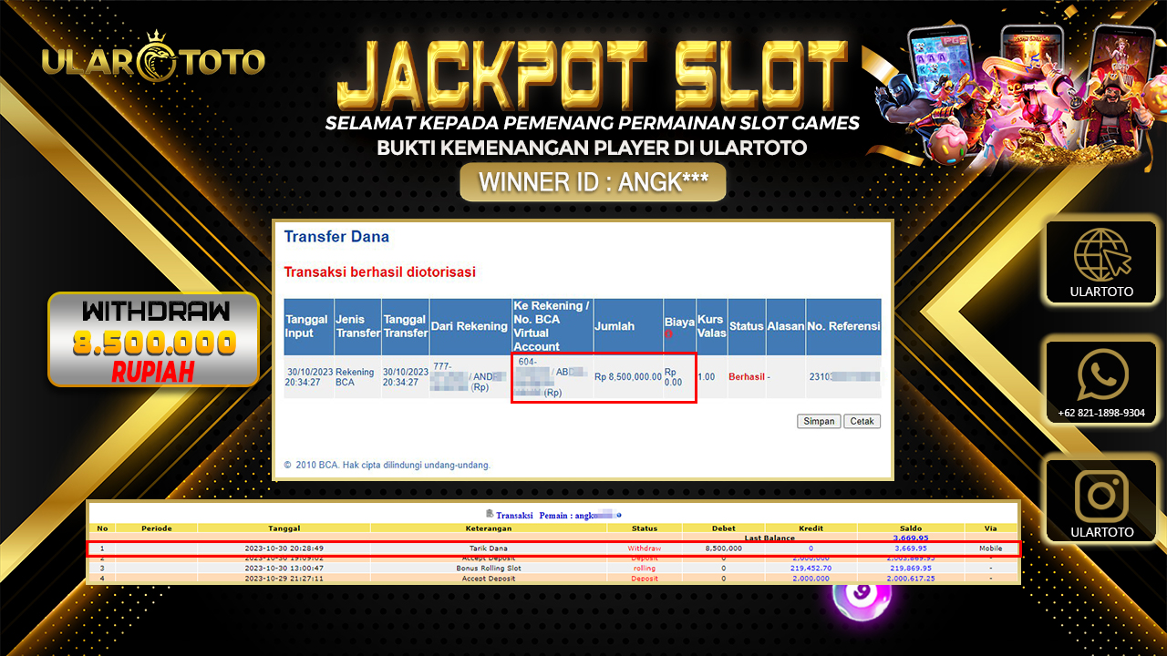 BUKTI PEMBAYARAN ULARTOTO HARI INI SLOT GAMES 31 OKTOBER 2023 Rp. 8.500.000, - LUNAS