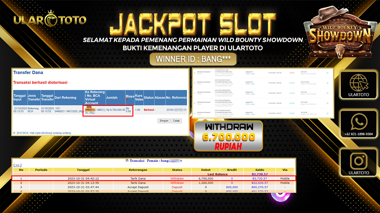 BUKTI PEMBAYARAN ULARTOTO HARI INI SLOT GAMES 31 OKTOBER 2023 Rp. 6.700.000, - LUNAS