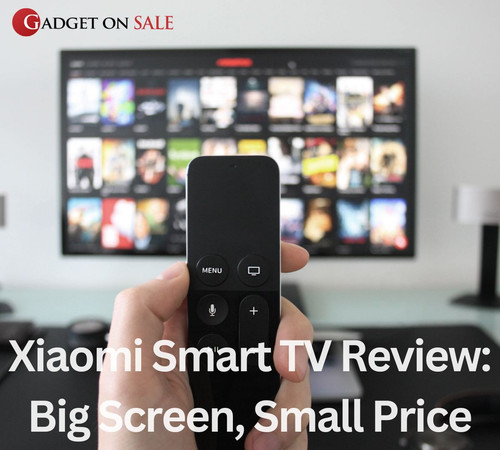 Xiaomi Shrewd TV Review: Big Screen, Small Price.jpg