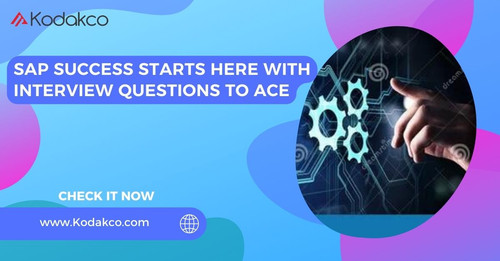SAP Success Starts Here with Interview Questions to Ace.jpg