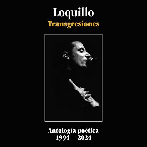 Loquillo - Transgresiones_ Antología poética 1994 -2024 (2024)[Mp3][Mega]