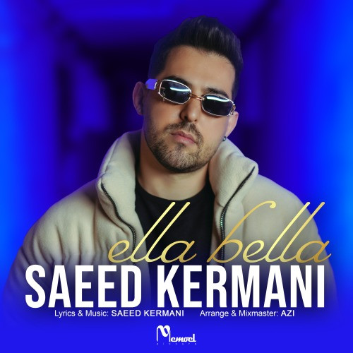 Saeed Kermani Ella Bella.jpg