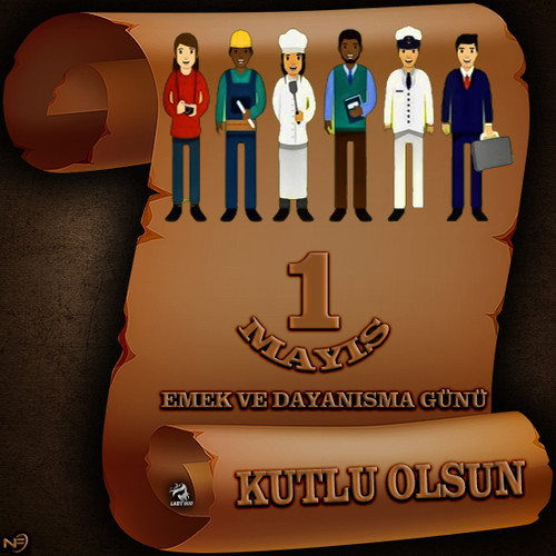 Lady Nur E Kart 1 Mayıs Dünya Emek ve Dayanışma günü 1.jpg