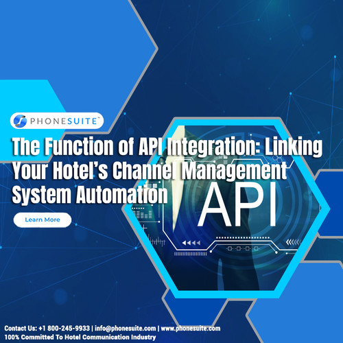 The Function of API Integration Linking Your Hotel’s Channel Management System Automation.jpg