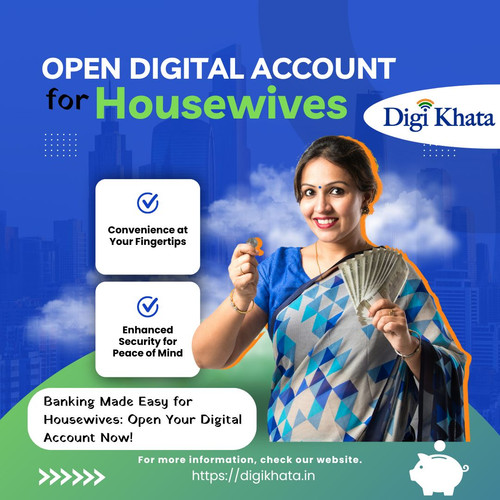 Open Digital Account for Housewives.jpg
