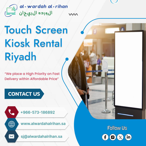 Benefits of Touch Screen Kiosks Rentals in Riyadh.jpg