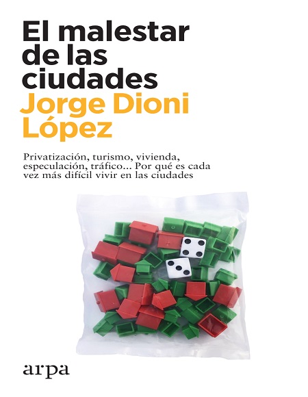 El malestar de las ciudades - Jorge Dioni López (Multiformato) [VS]