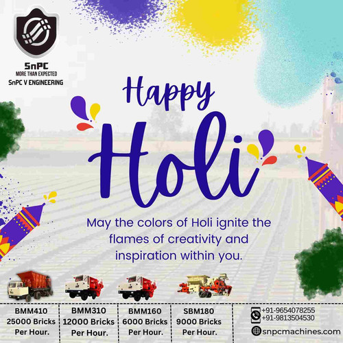 May the color of Holi ignite the flames of inspiration and creativity within you.
Brick Making Machine Manufacturers: SnPC Machines India Is A Leading Manufacturer Of Brick Making Machines Specially The Mobile Brick Making Machines Bmm160, Bmm310, Bmm400, Bmm404 And Sbm180 All The Models Can Be Tailored As Per The Customers Requirements For Both Indian And Overseas Customers.
https://claybrickmakingmachines.com/
#snpcmachine #brickmakingmachine #constructionmachinery #machineforbrickproduction #TeamSnPC #SnPCIndia #modernizationinbrickmaking