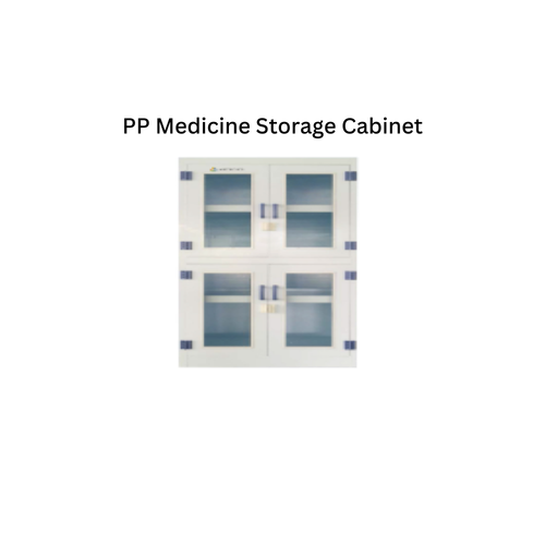 PP Medicine Storage Cabinet