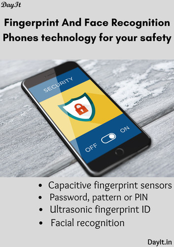 Fingerprint And Face Recognition Phones technology for your safety.jpg