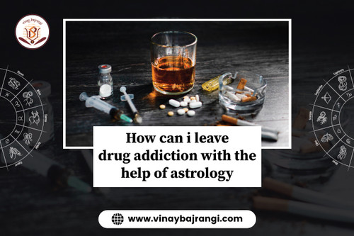 How can i leave drug addiction with the help of astrology.jpg