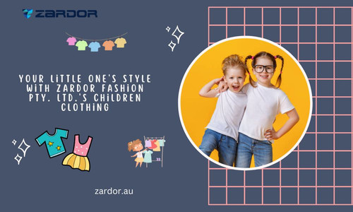 Your Little One's Style with Zardor Fashion Pty. Ltd.'s Children Clothing.jpg