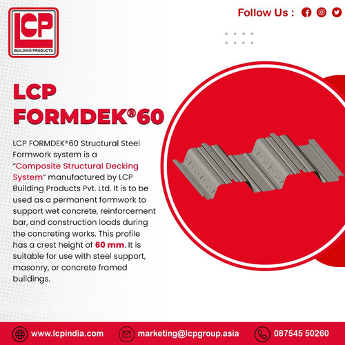 LCP FORMDEK®60, developed by LCP Building Products, is an innovative steel formwork system. With a crest height of 60 mm, it offers robust and dependable support for construction loads and wet concrete. This adaptable system seamlessly integrates with various structures, providing effective and consistent solutions to meet construction needs.

For More Information:-
Contact us: (+91) 87545 50260
Mail us: marketing@lcpgroup.asia
Visit Us: https://lcpindia.com/goa/decking-sheet-formdek-75