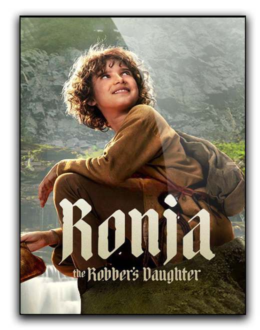 Ronja, córka zbójnika / Ronja the Robber's Daughter / Ronja Rövardotter (2024) (Sezon 1) NF.WEB-DL.x264.DDP5.1-K83 / Dubbing PL