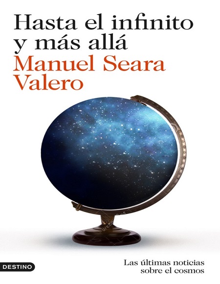 Hasta el infinito y más allá - Manuel Seara Valero (Multiformato) [VS]