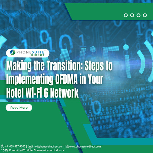 Steps to Implementing OFDMA in Your Hotel Wi Fi6 Network.jpg