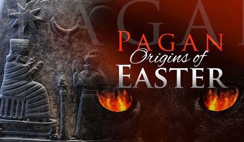 The Pagan Origins of Easter.jpg
