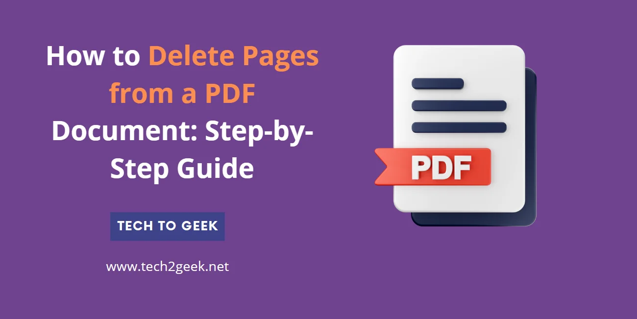 How to Delete Pages from a PDF Document: Step-by-Step Guide