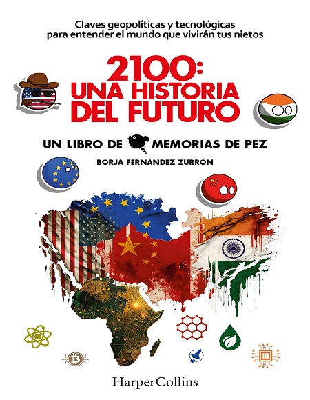2100: Una historia del futuro - Borja Fernández Zurrón (Multiformato) [VS]