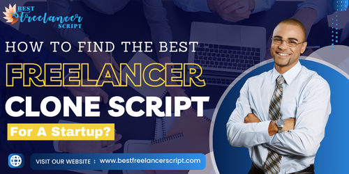 how to find the best freelancer clone script for a startup.png
