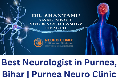 Best Neurologist in Purnea, Bihar  Purnea Neuro Clinic.png
