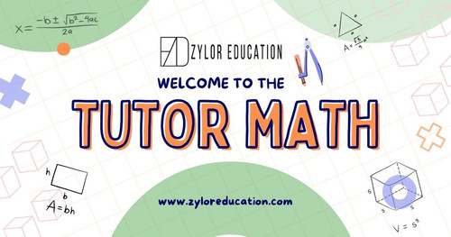 Master Math with Zylor Education Tutors.jpg