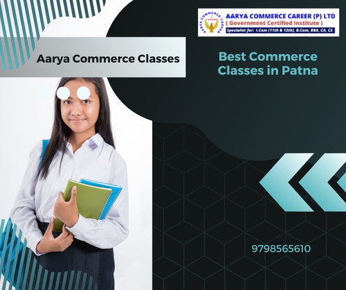 Aarya Commerce Classes: Best Commerce Classes in Patna.jpg