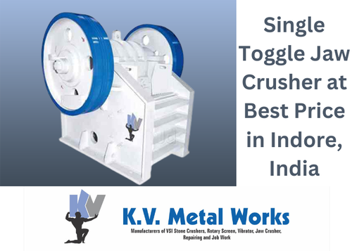 Single Toggle Jaw Crusher at Best Price in Indore, India.png