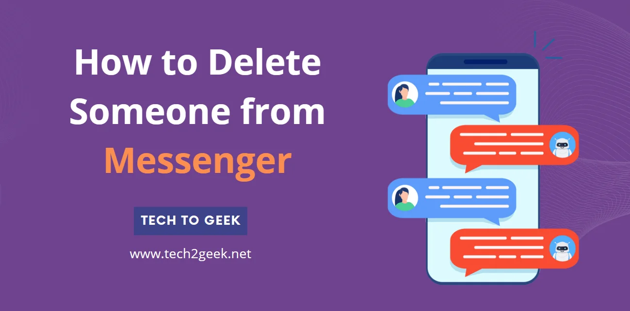 How to Delete Someone from Messenger