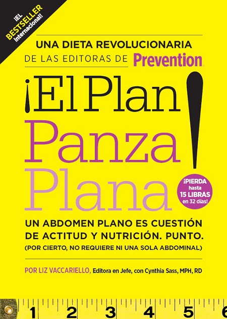 El plan panza plana - Liz Vaccariello y Cynthia Sass (Multiformato) [VS]
