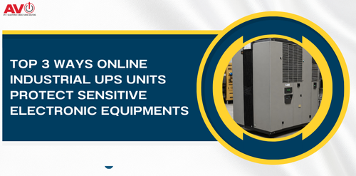 How Online Industrial UPS Units Protect Sensitive Electronic Equipment?.png