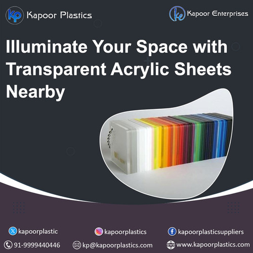 Illuminate Your Space with Transparent Acrylic Sheets Nearby.jpg