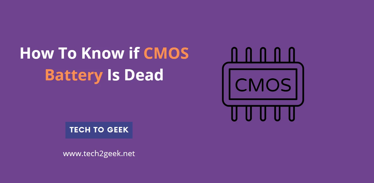 How To Know if CMOS Battery Is Dead