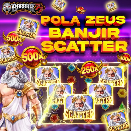 2. Barbar77 Pola zeus Banjir scater 11zon.jpg