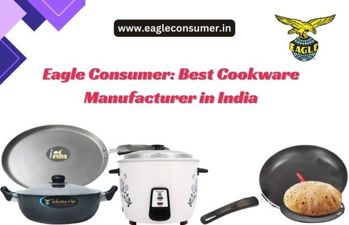 Well-known Cookware and Kitchenware Supplier India: Eagle Consumer.jpg