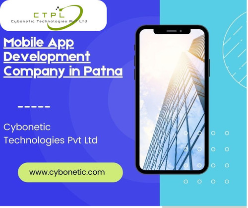 Mobile App Development Company in Patna: Cybonetic Technologies Pvt Ltd.jpg