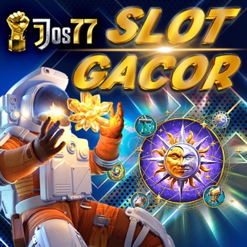 2. Jos77 Slot Gacor 11zon.jpg