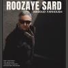 Masoud Farhoush Roozaye Sard.jpg