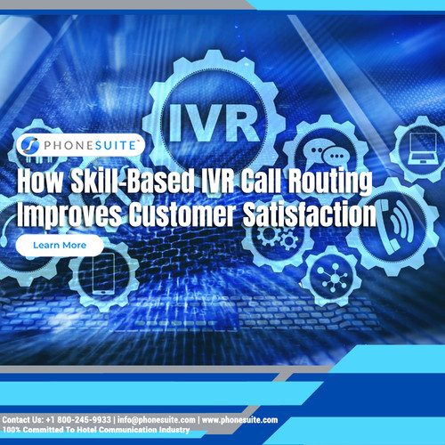 How Skill Based IVR Call Routing Improves Customer Satisfaction.jpg