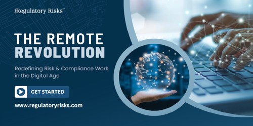 the remote revolution redefining risk compliance work in the digital age 1024x513.png