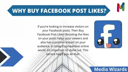 Why Buy Facebook Post Likes MediaWizards.org.webp