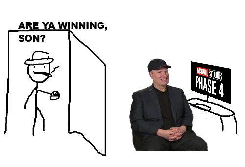 Kevin Feige are ya winning, son.png