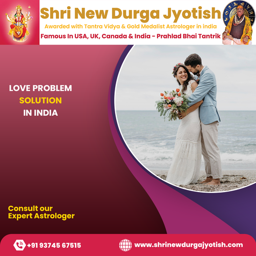 Love Problem Solution In India.png
