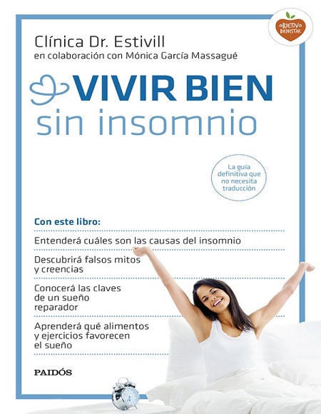 Vivir bien sin insomnio - Dr. Estivill y Mónica García Massagué (Multiformato) [VS]