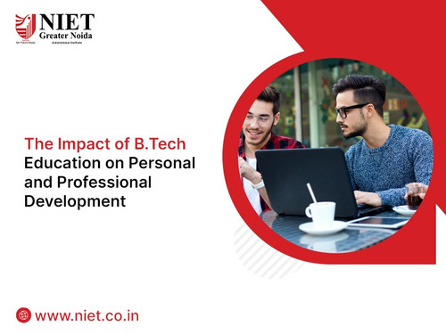 The Impact of B.Tech Education on Personal and Professional Development.jpg