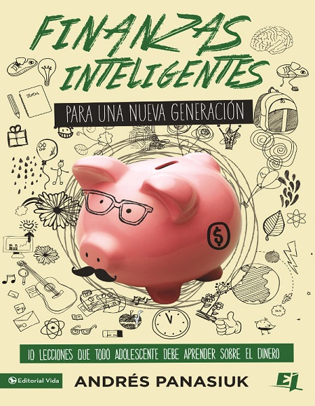 Finanzas inteligentes para una nueva generación - Andrés Panasiuk (Multiformato) [VS]