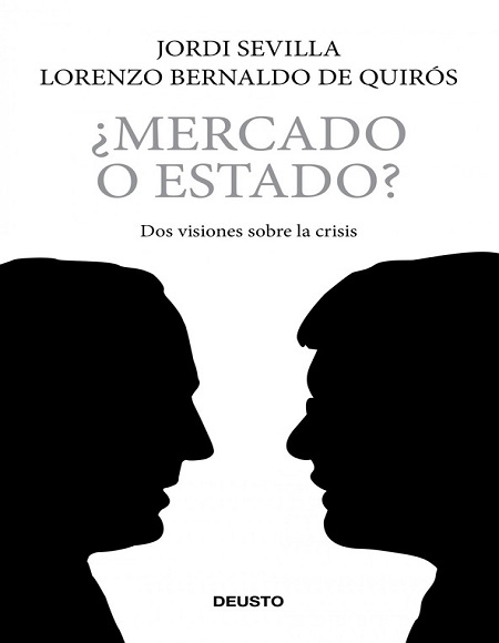 ¿Mercado o Estado? - Jordi Sevilla y Marcos de Quinto  (PDF + Epub) [VS]