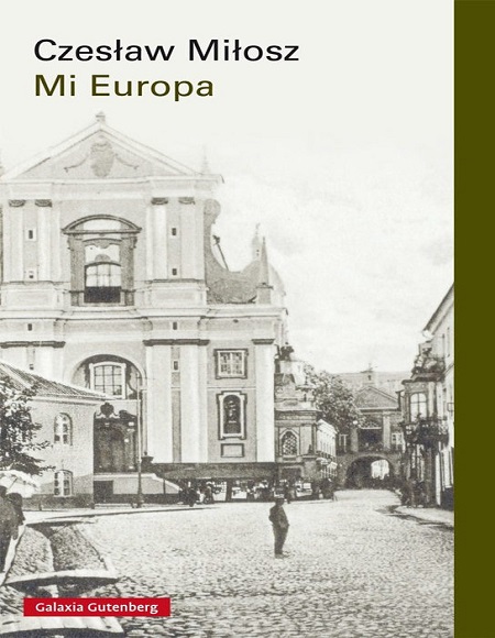 Mi Europa - Czeslaw Milosz(Multiformato) [VS]