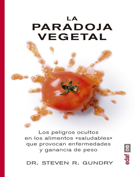 La paradoja vegetal - Steven R. Gundry (Multiformato) [VS]